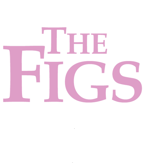 The Figs